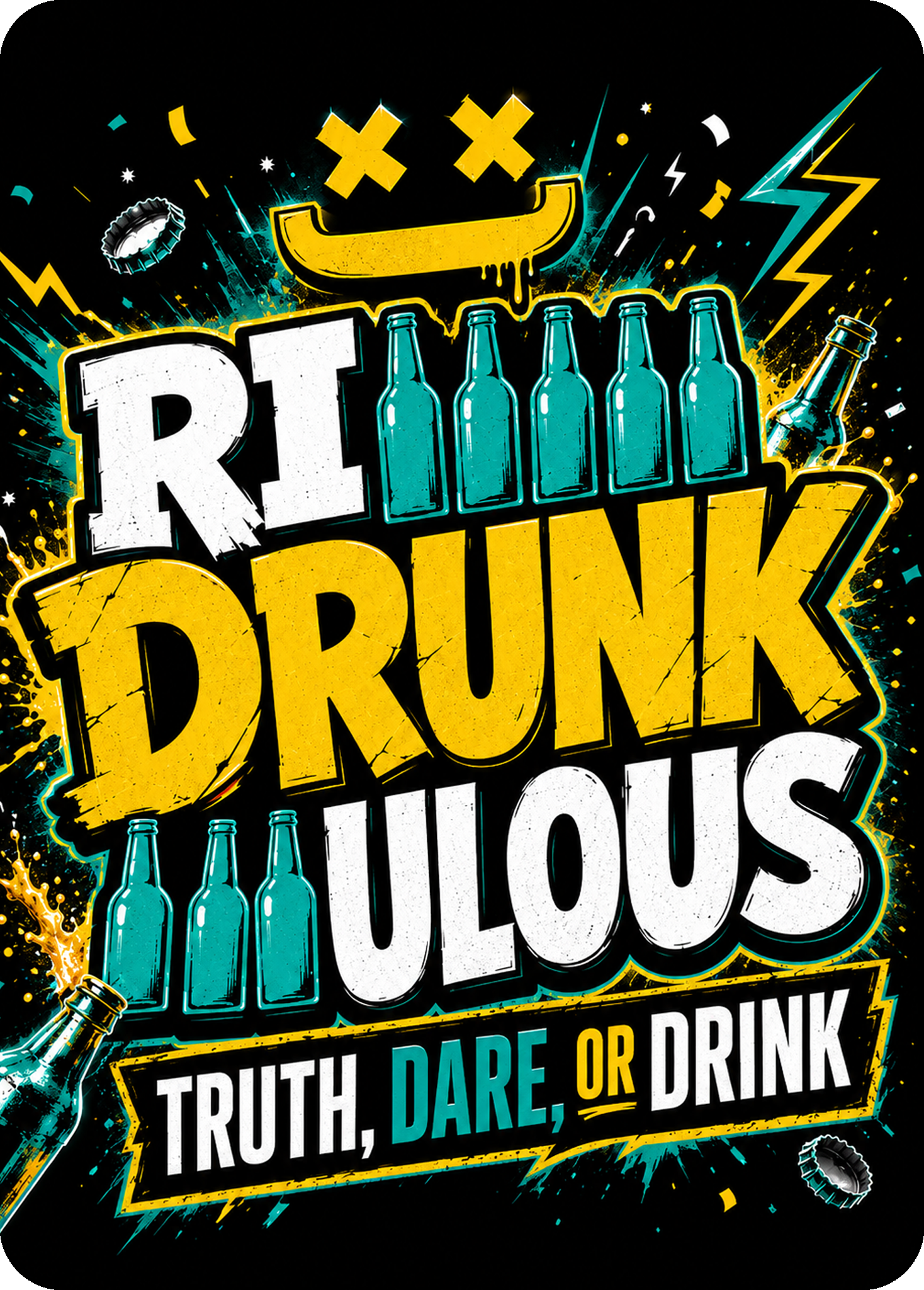 Truth, Dare, or Drink